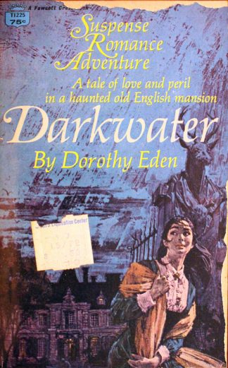 Darkwater by Dorothy Eden