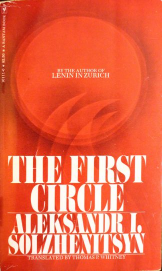 The First Circle by Aleksandr I. Solzhenitsyn