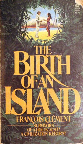 The Birth of an Island by Francois Clement