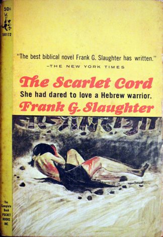 The Scarlet Cord by Frank G. Slaughter
