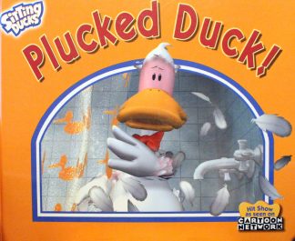 Plucked Duck (Sitting Ducks) by Danielle Mentzer (Author), Annmarie Harris (Author)