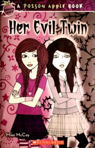 Her Evil Twin (Poison Apple #6) by Mimi McCoy
