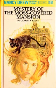 The Mystery at the Moss-covered Mansion (Nancy Drew #18) by Carolyn Keen