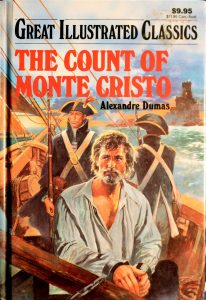 The Count of Monte Cristo (Great Illustrated Classics) by Alexandre Dumas