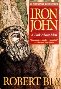 Iron John: A Book About Men by Robert Bly