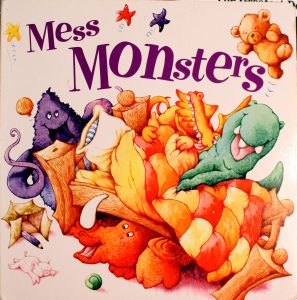 Mess Monsters by Beth Shoshan