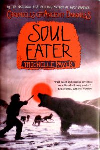 Soul Eater (Chronicles of Ancient Darkness) by Michelle Paver