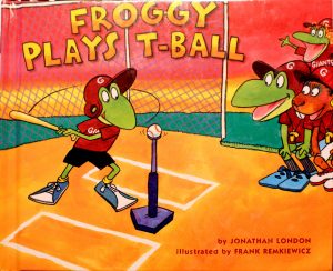 Froggy Plays T-ball by Jonathan London