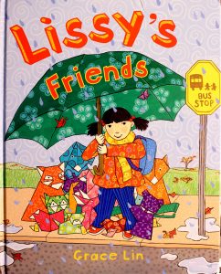 Lissy's Friends by Grace Lin