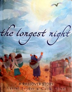 The Longest Night: A Passover Story by Laurel Snyder
