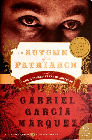 The Autumn of the Patriarch by Gabriel García Márquez, Gregory Rabassa (Translator)