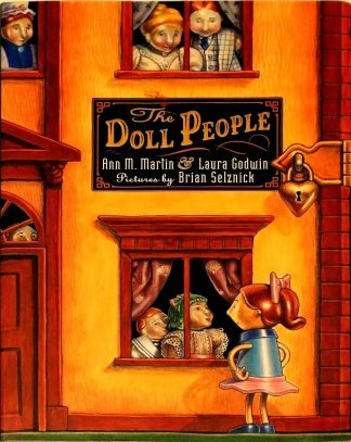 The Doll People (Doll People) by Ann M. Martin, Laura Godwin , Brian Selznick (Illustrator )