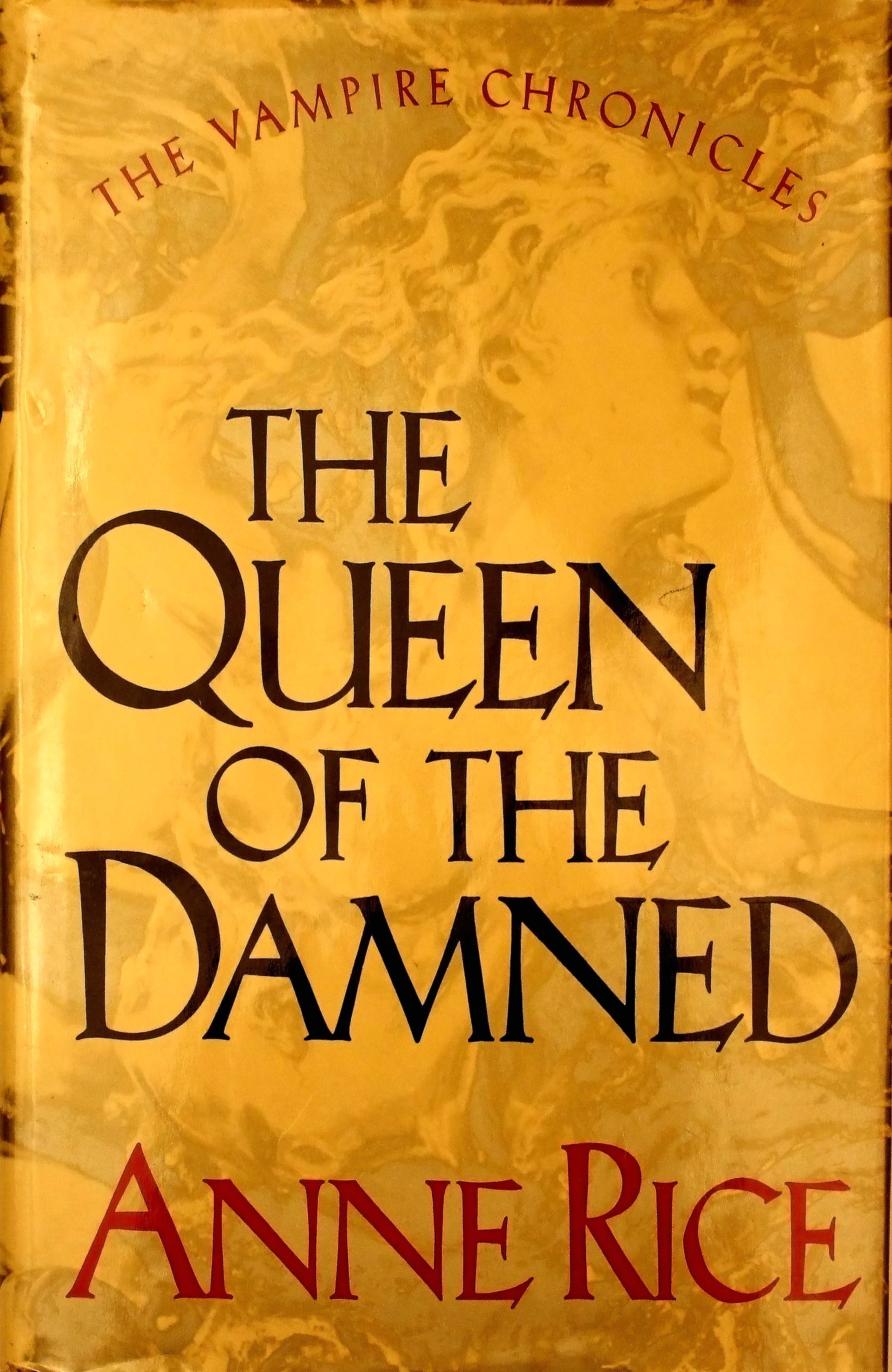 The Queen Of The Damned The Vampire Chronicles By Anne Rice