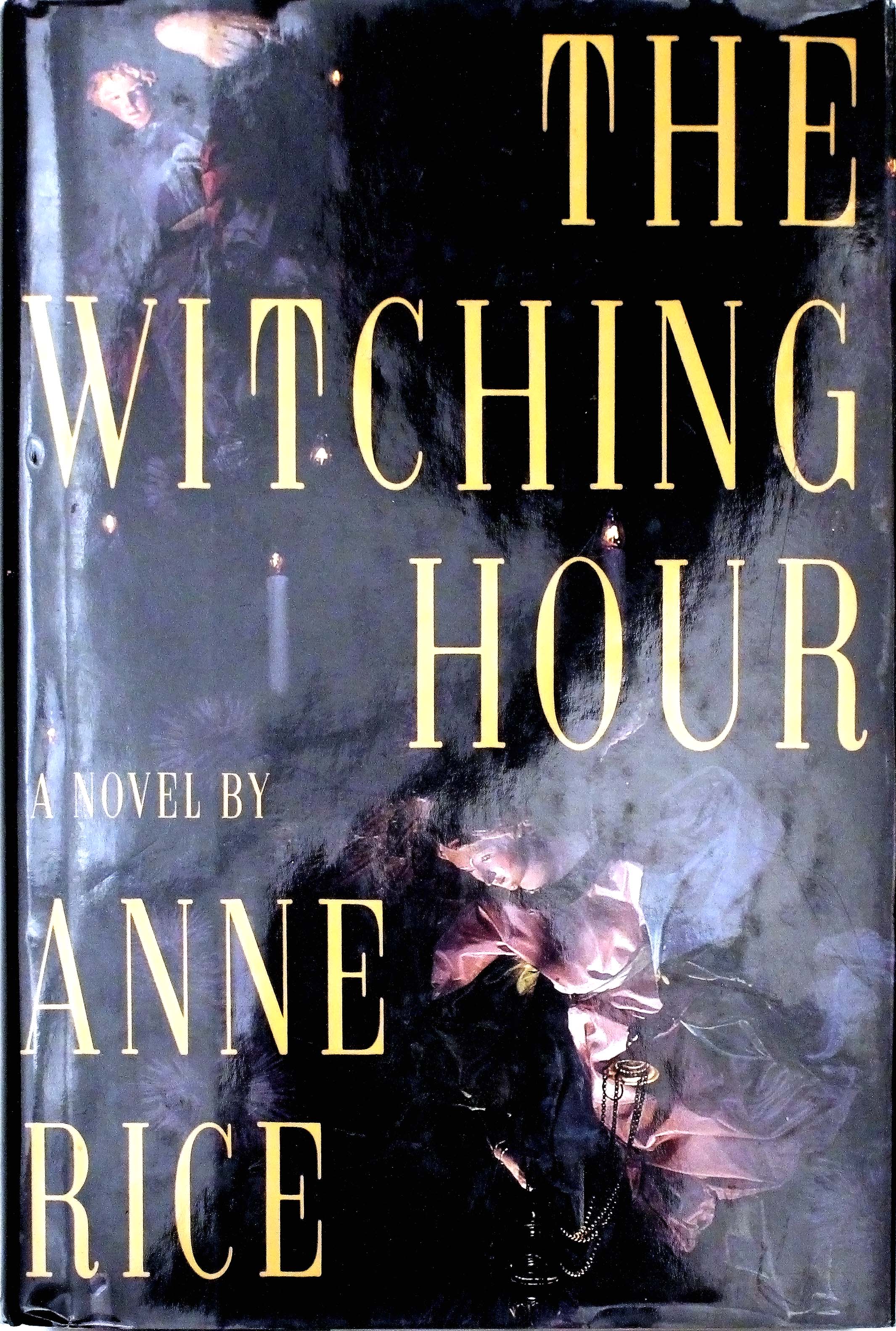 the-witching-hour-by-anne-rice-considerthelilies