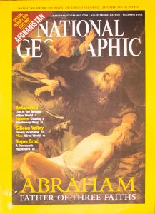 National Geographic, December 2001, "ABRAHAM FATHER OF THREE FAITHS"