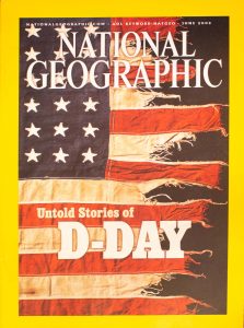National Geographic, June 2002, "Untold Stories of D-DAY"