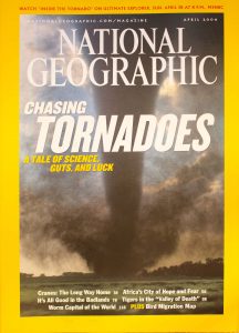National Geographic, April 2004, "Chasing Tornadoes A Tale of Science, Guts and Luck"