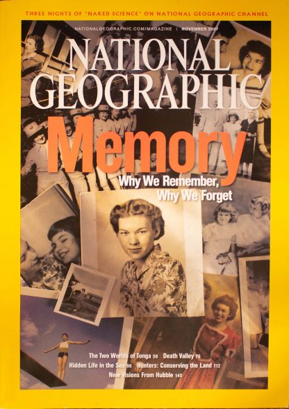 National Geographic, November 2007, "MEMORY; Why We Remember Why We Forget"
