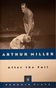 After the Fall by Arthur Miller