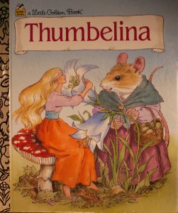 Thumbelina (Little Golden Book) by Andersen, Hans Christian Hardcover Hardcover