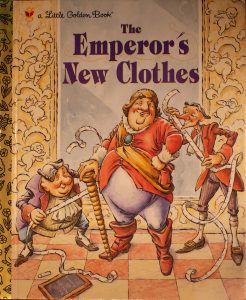 The Emperor's New Clothes - the little golden book Hardcover – by Golden Books, and Dugan, Karen (Author)