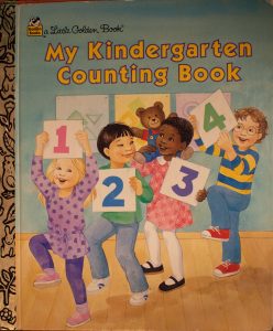 My Kindergarten Counting Book (Little Golden Book) Hardcover – by Golden Books (Author)