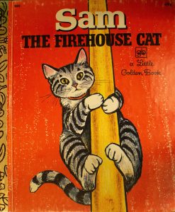 Sam the Firehouse Cat. A Little Golden Book Hardcover – by Virginia Parsons (Author)
