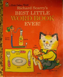 Richard Scarry's Best Little Word Book Ever (Little Golden Book) Hardcover – by Richard Scarry (Author)