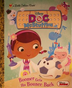 Boomer Gets His Bounce Back (Disney Junior: Doc McStuffins) (Little Golden Book) Hardcover – by Andrea Posner-Sanchez (Author), RH Disney (Illustrator)
