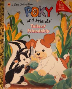 Poky and Friends : Tails of Friendship (A Pokey Little Puppy Adventure, Little Golden Book) Hardcover – by Bruce Talkington (Author), DRi Artworks (Illustrator), Don Williams (Illustrator)